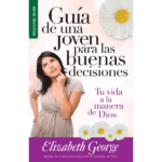 Guía de una joven para las buenas decisiones