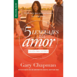 Los 5 lenguajes del amor para solteros