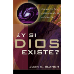 ¿Y si Dios existe?