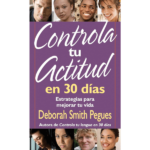 Controla tu actitud en 30 días