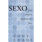 Sexo, una relación diseñada por Dios