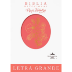 Biblia devocional Mujer Verdadera, Letra Grande RVR60 - duotono coral