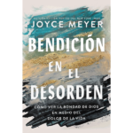 Bendición en el desorden