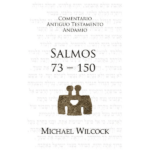 Comentario Antiguo Testamento Andamio, Salmos 73-150