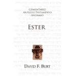 Comentario Antiguo Testamento Andamio, Ester