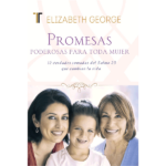 Promesas poderosas para toda mujer - Nueva Edición
