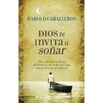 Dios te invita a soñar