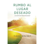 Rumbo al Lugar Deseado