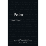 1 Pedro Comentario Nuevo Testamento