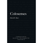 Colosenses, comentario del Nuevo Testamento
