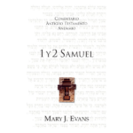 1 y 2 Samuel - comentario del Antiguo testamento