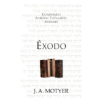 Éxodo - comentario del Antiguo Testamento