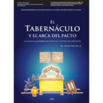 Tabernáculo Y El Arca Del Pacto