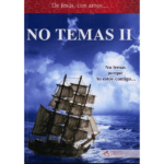 De Jesús con amor - No Temas 2