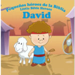 David - Pequeños héroes de la Biblia,Bilingüe