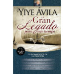 Un gran legado para este tiempo - Tomo 2, Fundamentos de la Profecía