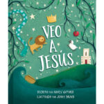 Veo a Jesús