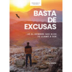 Basta de excusas - Estudio bíblico con videos