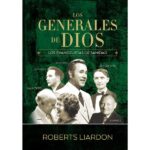Los Generales de Dios IV