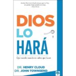 Dios lo hará