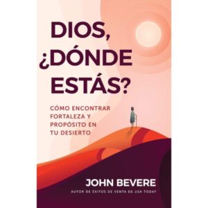 Dios, ¿Dónde Estás?
