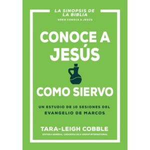 Conoce a Jesús como Siervo